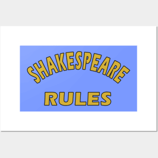 Shakespeare Rules Posters and Art